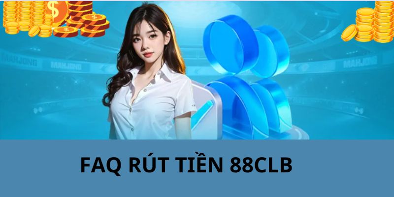 Nhà cái trả lời câu hỏi của người chơi trong quá trình rút tiền 88CLB